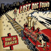 Lost Dog Found - Dine on Danger