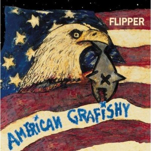 Flipper - American Grafishy